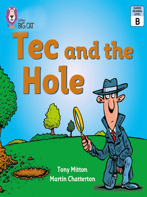 cover image of Collins Big Cat – Tec and the Hole